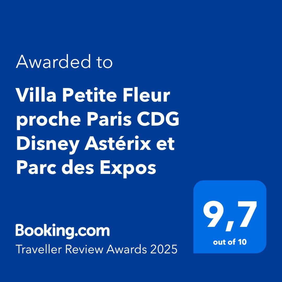 Villa Petite Fleur Proche Paris Cdg Disney Asterix Et Parc Des Expos Villeparisis Zewnętrze zdjęcie